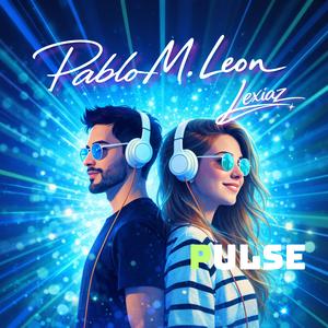 PULSE (feat. LEXIAZ)