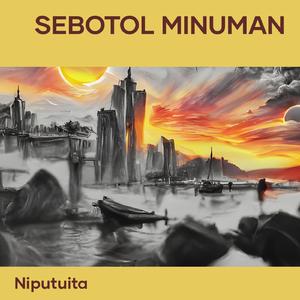 Sebotol Minuman (Acoustic)