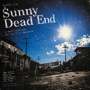 Sunny Dead End (オリジナルver)