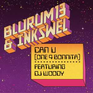 Can U (One 4 Bonnita) [feat. DJ Woody]