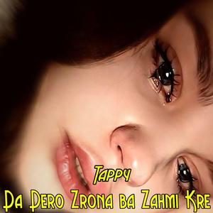 Da Dero Zrona ba Zahmi Kre (Tappy)