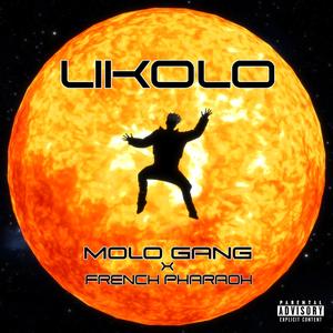 LIKOLO (feat. Mølø Gang)