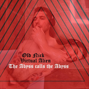 The Abyss calls the Abyss