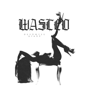 WASTED