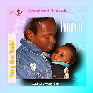 PATERNITY (Dad Is Coming Home)