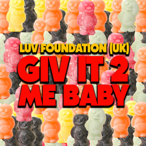 GIV IT 2 ME BABY (Radio Edit)
