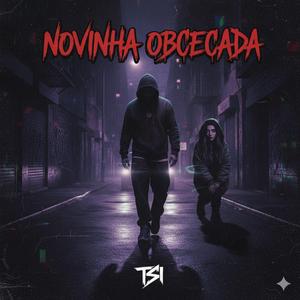 Novinha obcecada