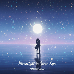 Moonlight in Your Eyes