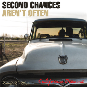 Second Chances Aren't Often