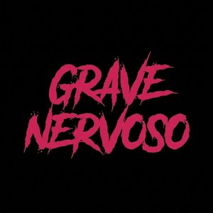 Grave Nervoso
