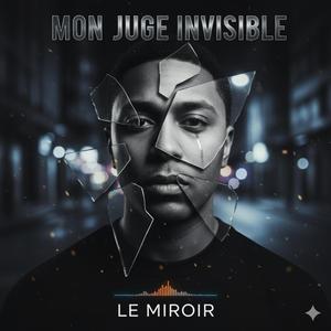 Mon Juge Invisible