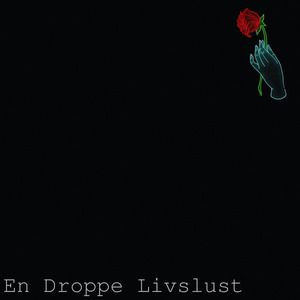 En Droppe Livslust