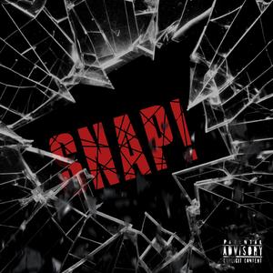 Snap (feat. Melly G)