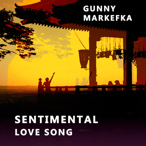 Sentimental Love Song