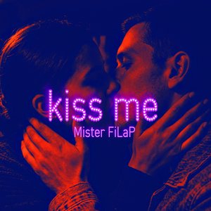 Kiss me