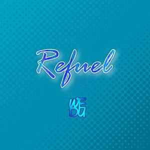 Refuel