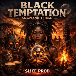 Black choclate temp (tribal amapiano)