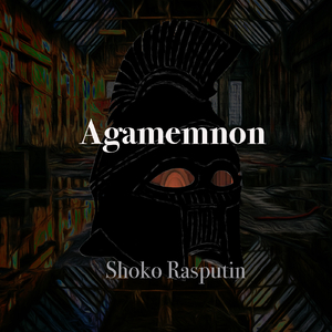 Agamemnon (Original Mix)
