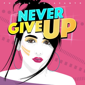 Never Give up (Instrumental)