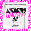 DJ NEKASADBOY - Automotivo Lendário 4.0 (Super Slowed)