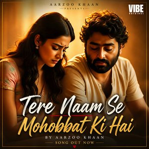 Tere Naam Se Mohobbat Ki Hai