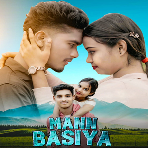 Mann Basiya