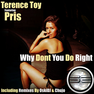 Why Dont You Do Right (Chujo Remix)