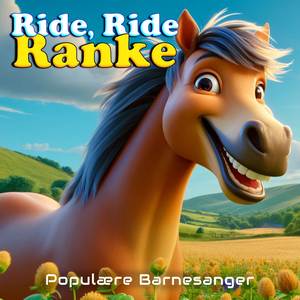 Ride, Ride Ranke