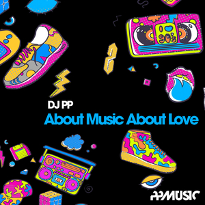About Music About Love (Original Mix)