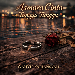 Asmara Cinta Tunggu Tunggu (Remix)
