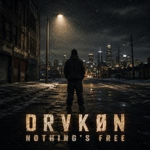 NOTHING'S FREE
