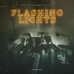 Flashing Lights (feat. Mariah)