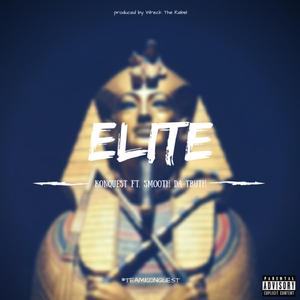 ELITE (feat. Smooth Da Truth, VerseBorn, Wreck The Rebel)