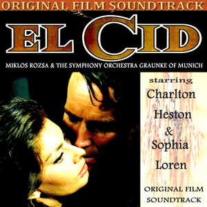 The El Cid March (From "El Cid") [feat. Miklos Rozsa, Conductor]