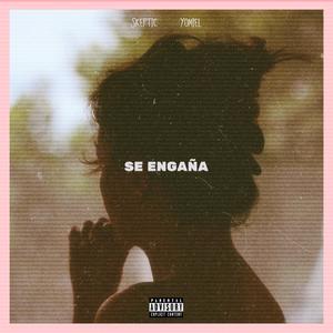 Se Engaña (feat. Yomiel)