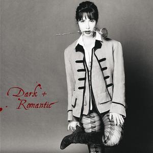 Dark + Romantic