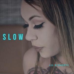 Slow