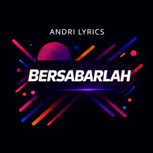BerSabarlah