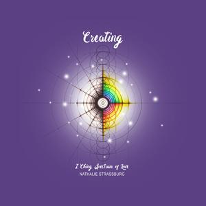 Creating (I Ching Spectrum of Love)