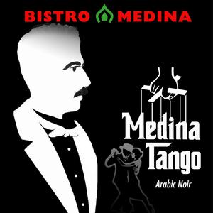Medina Tango (Arabic Noir)