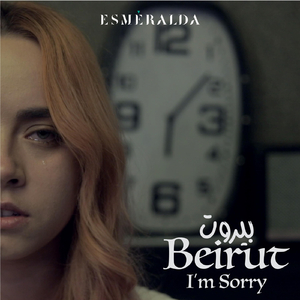 Beirut I'm Sorry