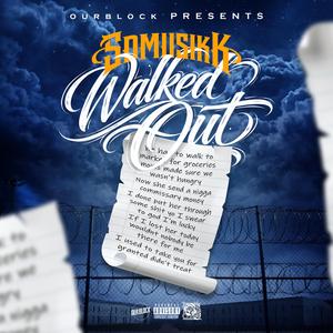 Walked Out