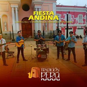 Fiesta Andina: Capitalina / Puñuychalla / Bandera Peruanita