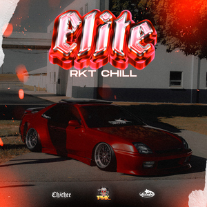 Elite (RKT Chill)
