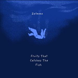 Fruits That Catches The Fish