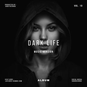 Dark life (Instrumental)