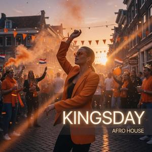 Kingsday (Afro House)