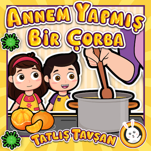 Annem Yapmış Bir Çorba