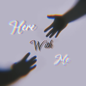 Here With Me