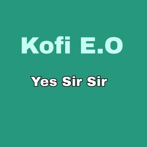 Yes Sir Sir